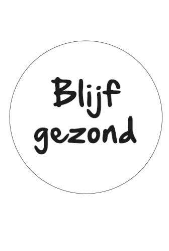 Etiketten Blijf Gezond 4cm 500stuks